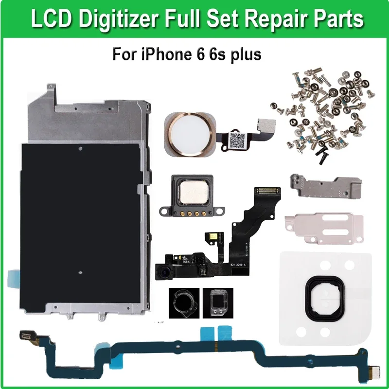 

One set full set LCD digitizer repair parts for iPhone 6 6s Plus with home button camera speaker flex gasket rubbe screws ect.