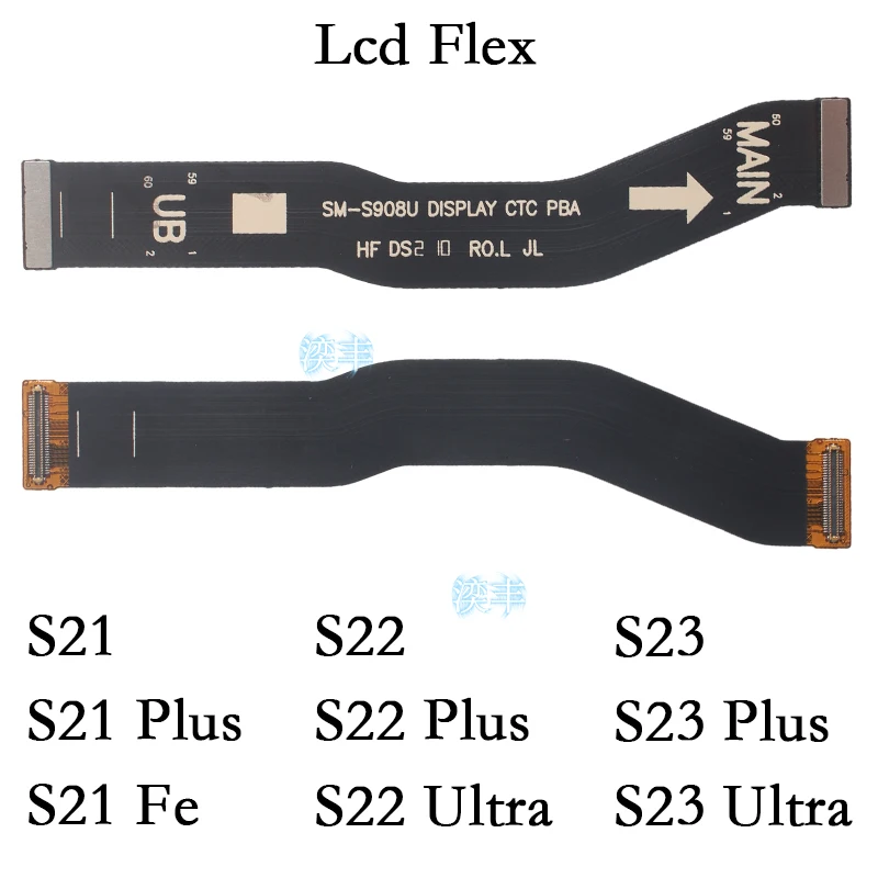 

LCD Screen Connector Cable for Samsung Galaxy S22 S23 S21 Plus Ultra Fe Display Flex Replacement Parts