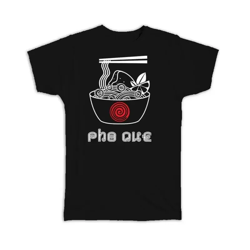 Funny Pho One Soup Lover Vietnam Vietnamese Food Asian Noodles T shirt