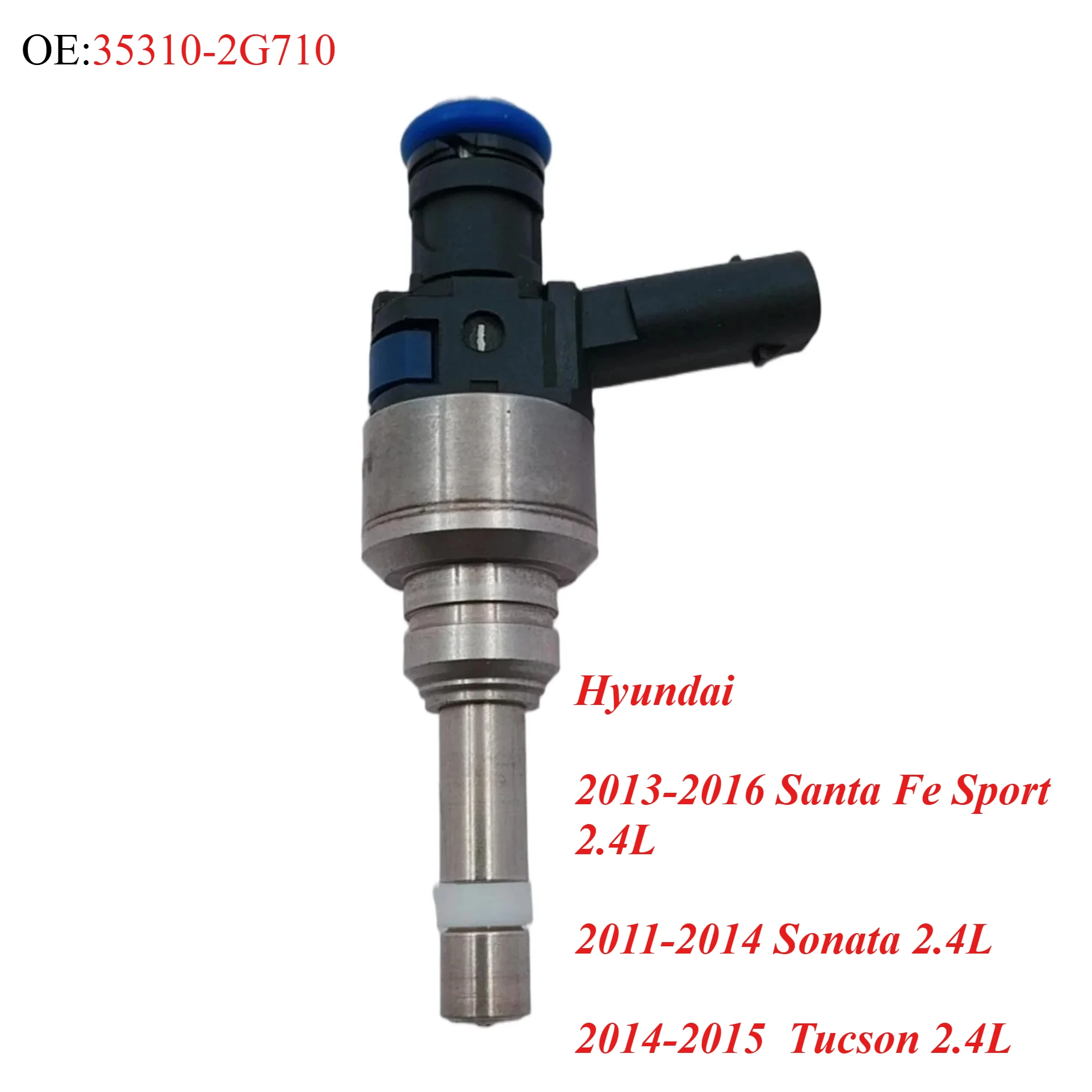 35310-2G710 353102G710 Fuel Injector Nozzle  For 2011-2016 Hyundai Santa Fe Sport /Sonata / Tucson  2.4L