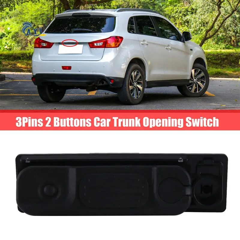 AY03-3Pins 2 Tombol Sakelar Pembuka Bagasi Mobil Sakelar Boot untuk Mitsubishi ASX 2012-2020 5810A092