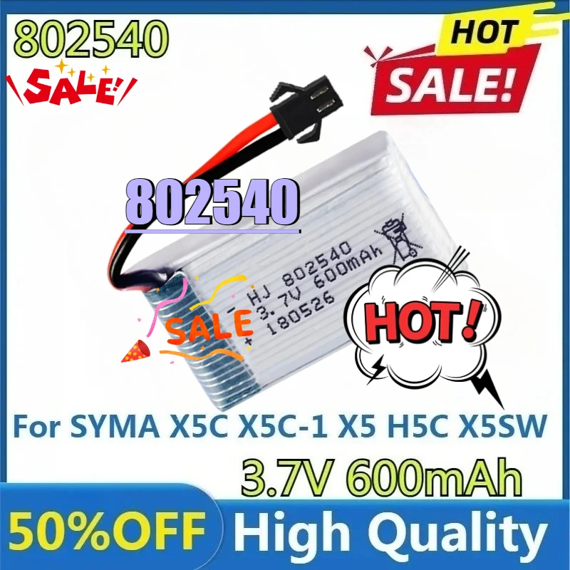 ل SYMA X5C X5C-1 X5 H5C X5SW أجهزة الاستقبال عن بعد قطع الغيار 3.7 فولت بطارية توصيل خارجي جديد جودة عالية 3.7 فولت 600 مللي أمبير 802540 يبو البطارية