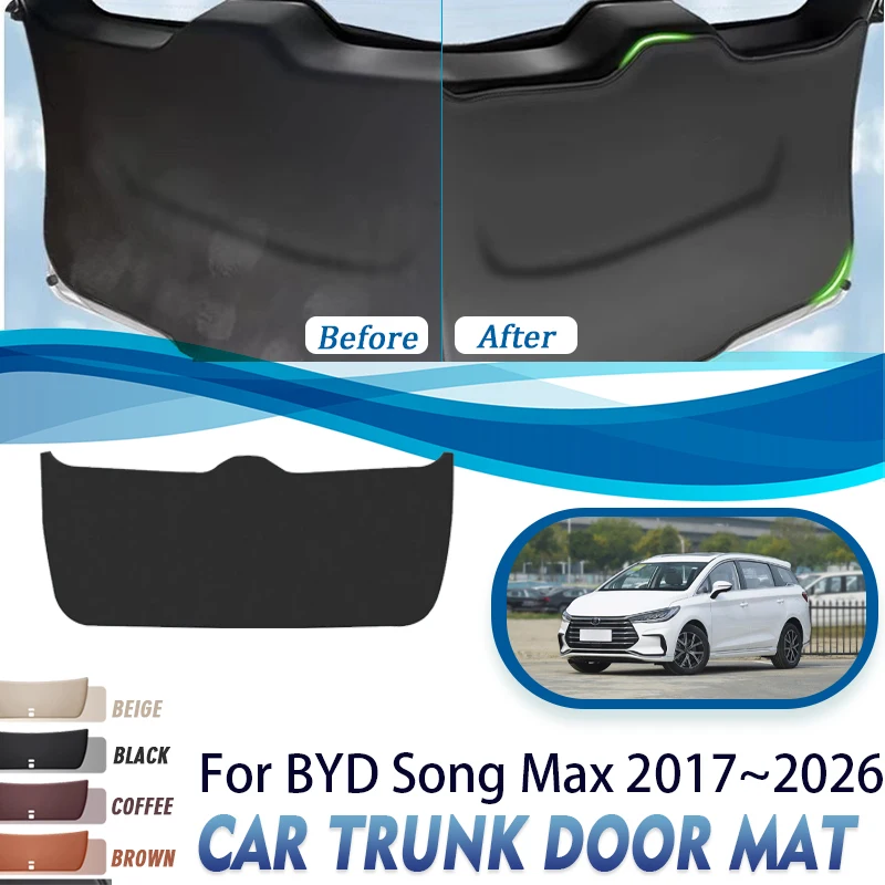 Leather Car Rear Trunk Door Pads For BYD Song MAX 2017~2026 Anti-dirty Covers Tailgate Carpet Boot Mat Auto Interior Acesssories