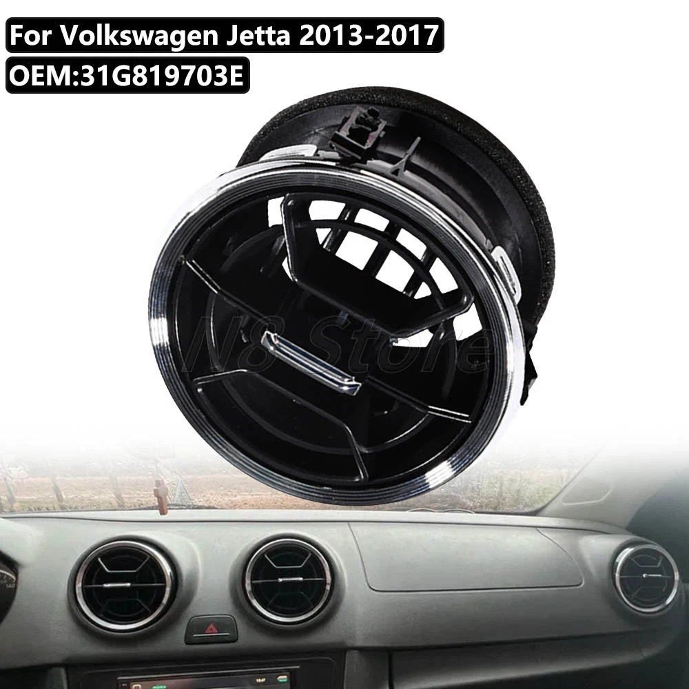 Air A/C Outlet Vent Conditioning Deflector Vent 31G819703E For Volkswagen VW Jetta 2013 2014 2015 2016 2017 31G 819 703E