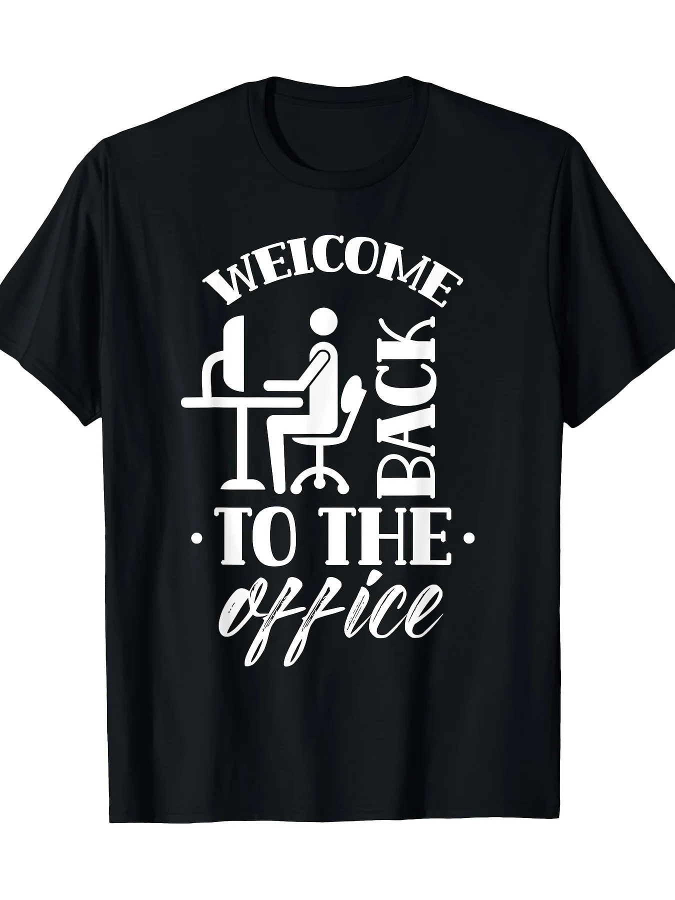 1pc, Men's Welcome Back to Office Professional Return to Work T-Shirt