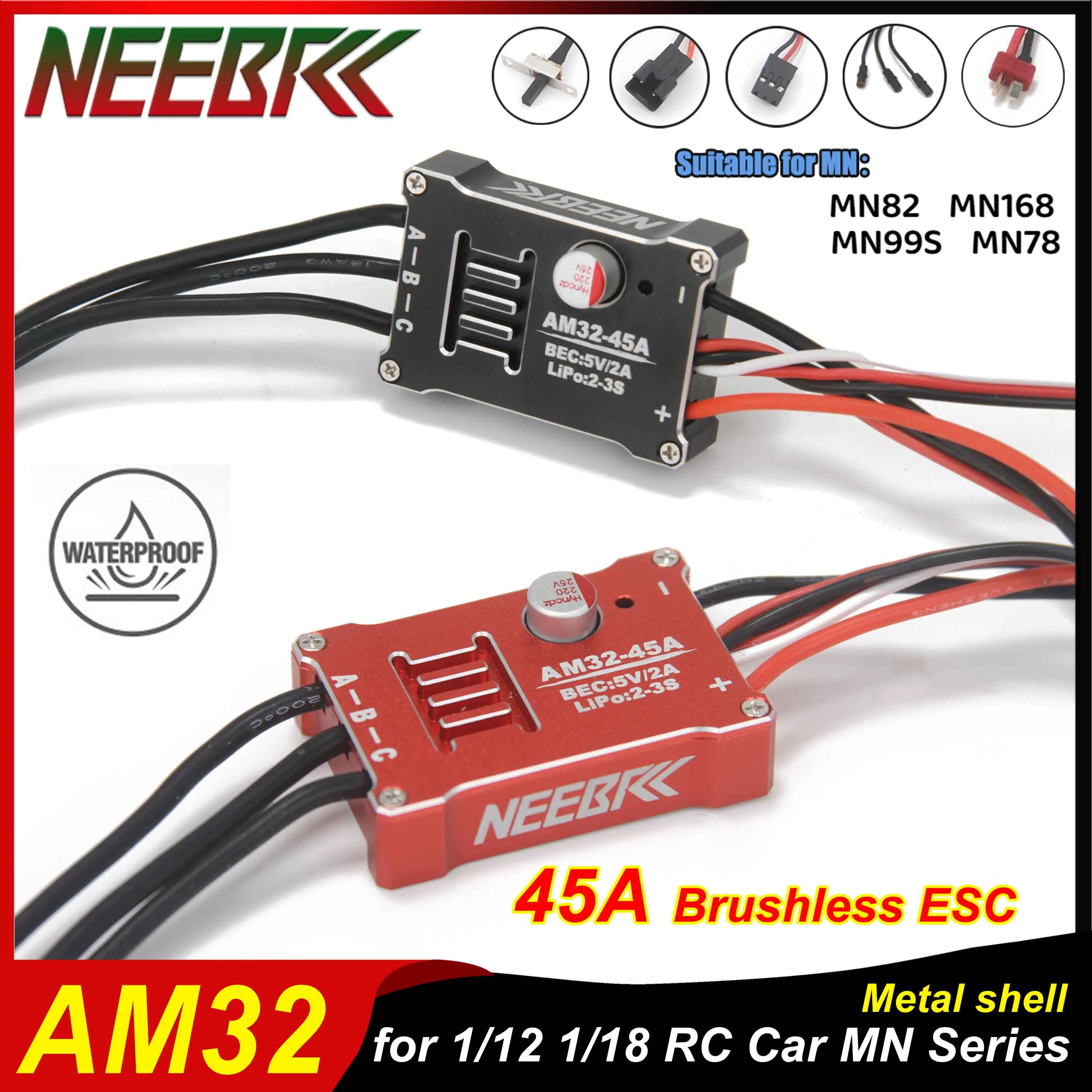 NEEBRC Metal 45A Waterproof Brushless ESC Metal Shell 2-3S for 1/12 1/18 RC Car MN82 MN99S MN168 MN78 2322 Motor Upgrade Parts
