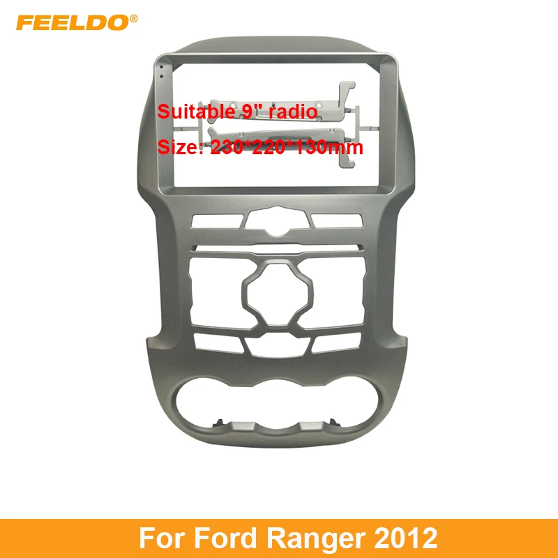 

FEELDO Car Audio Fascia Frame Adapter For Ford Ranger 2012 9" Big Screen 2DIN Dash Fitting Panel Frame Kit