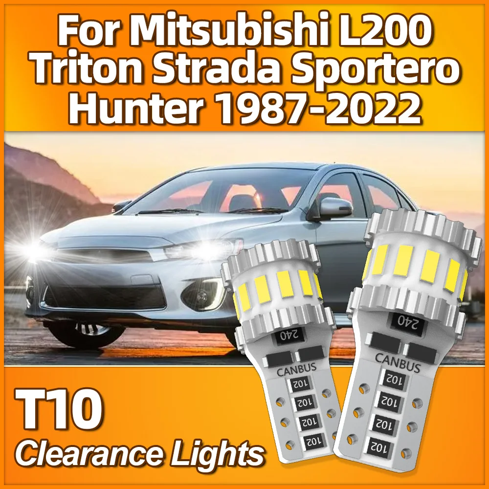 2 adet T10 Canbus LED Canbus yok hata araba park lambası ampul 12V 6000K Mitsubishi L200 Triton Strada Sportero Hunter için 1987-2022