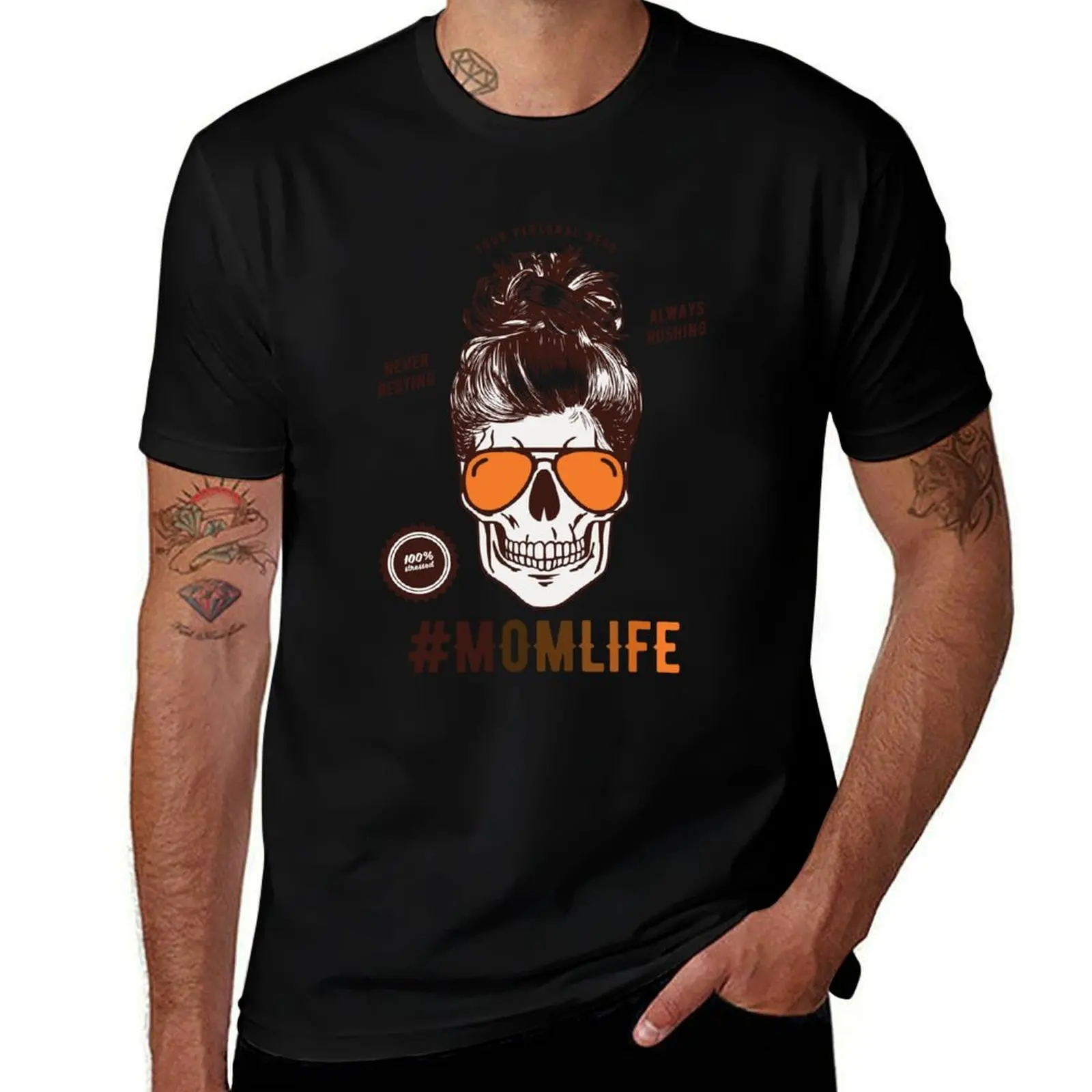 Mom life Is Your Personal Hero, Never Resting, Always Rushing. T-Shirt Work Outdoor Short Sleeve Tee