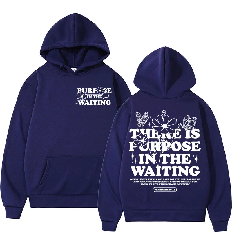 There Is Purpose in The Waiting Hoodie Retro Christian Living Proof Loving God Hoodies Men's Women's Casual Oversized Sweatshirt