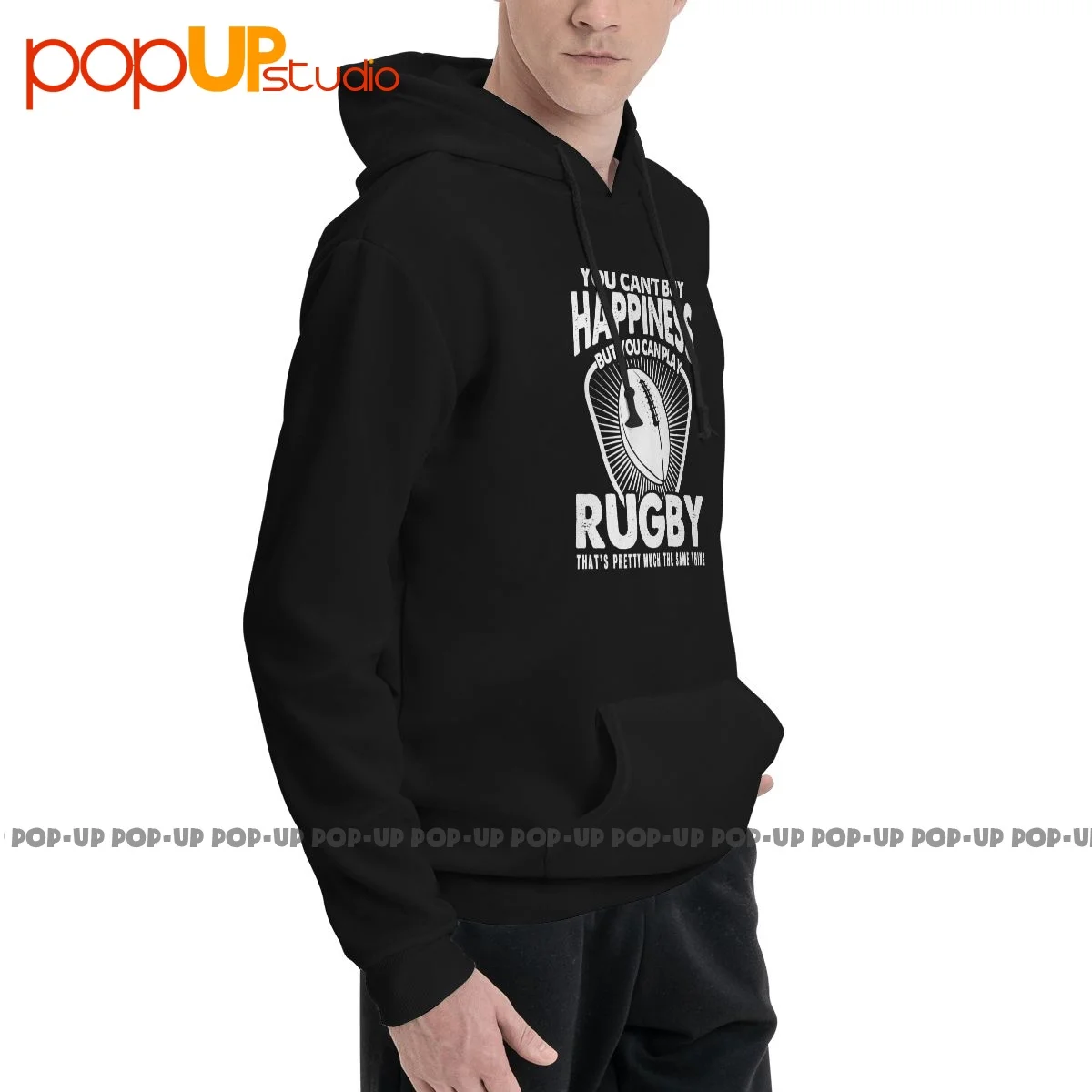 You Can'T Buy Happiness You Can Play Rugby Same Thing Hoodie Sweatshirts Hoodies Cool All-Match