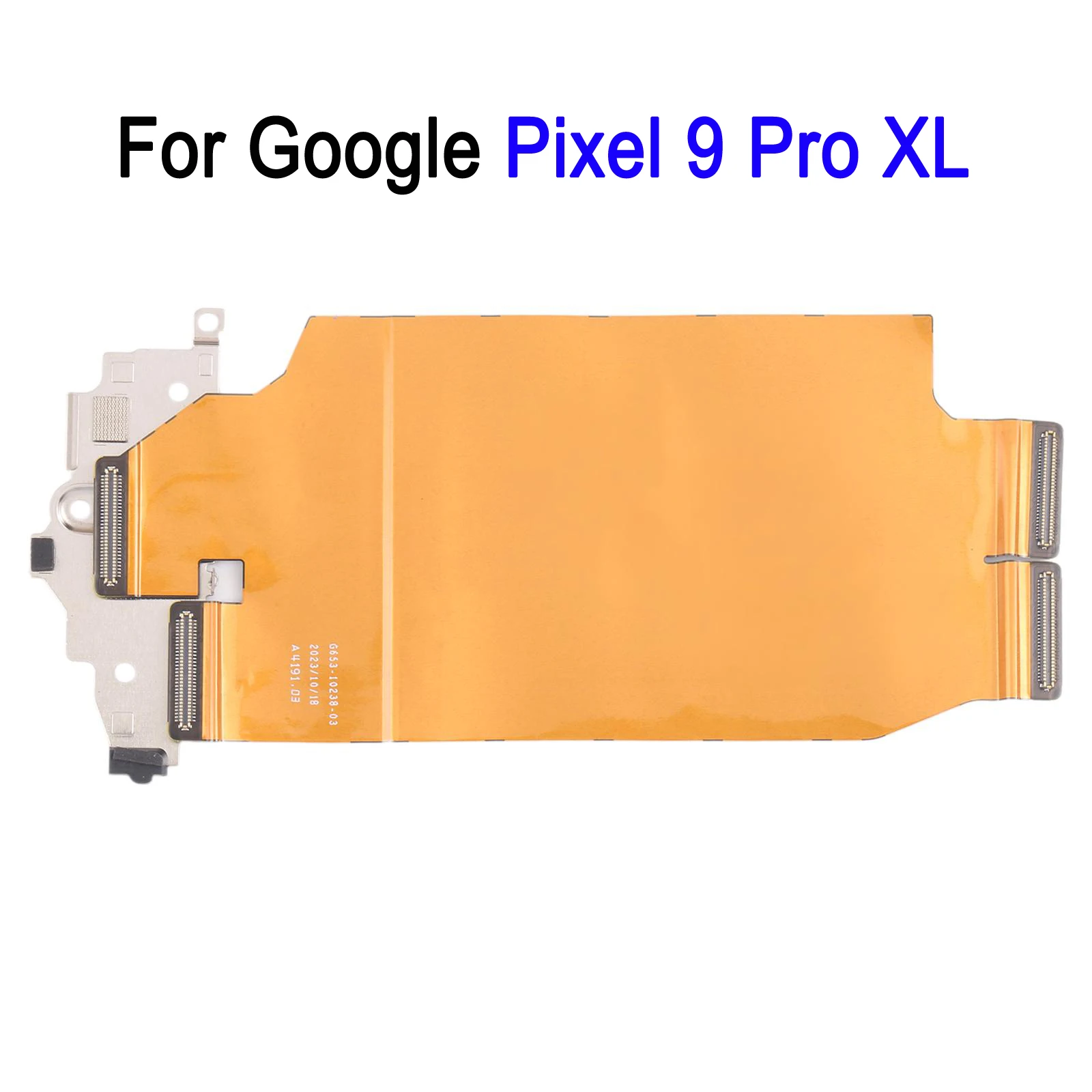 Mainboard Flex Cable with Iron Sheet For Google Pixel 9 / Pixel 9 Pro / Pixel 9 Pro XL image 4