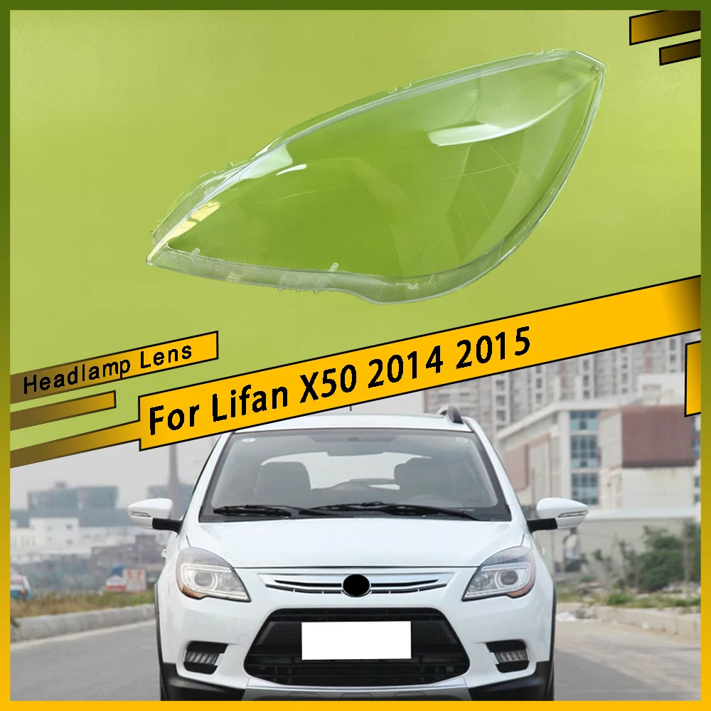 

Для Lifan X50 2014 2015 Автомобильный прозрачный абажур, корпус переднего стекла автомобиля, чехол для линз, колпачки для фар, крышка для фар