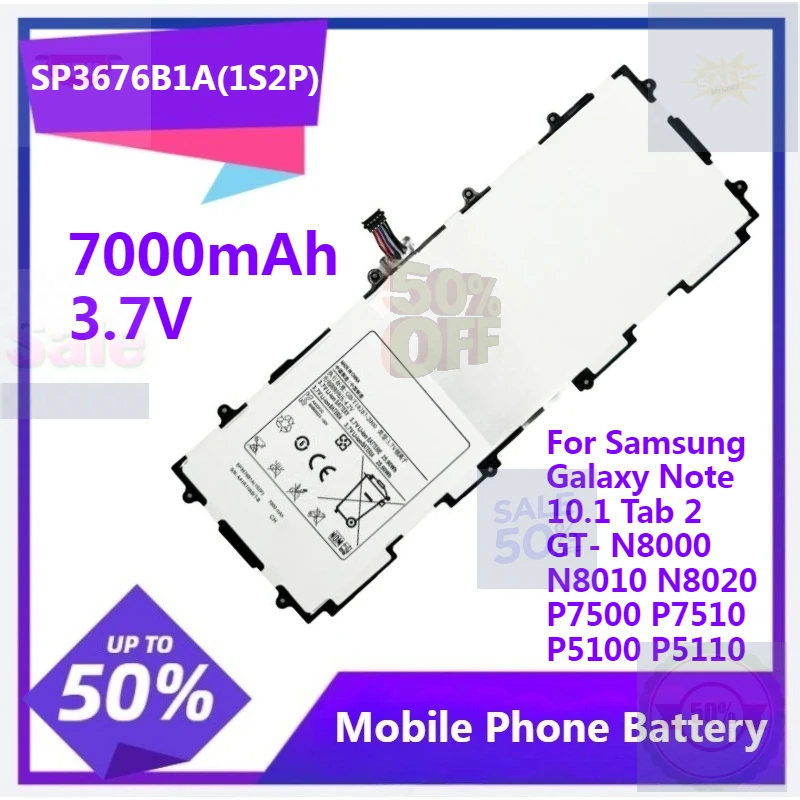 

SP3676B1A(1S2P) Battery 3.7V 7000mAh for Samsung Galaxy Note 10.1 Tab 2 GT- N8000 N8010 N8020 Note 8000 P7510 P7500 P5100 P5110