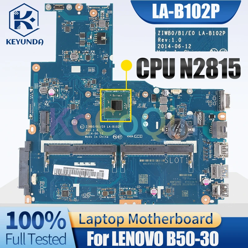 LA-B102P For LENOVO B50-30 Notebook Mainboard N2815 5B20G0941711 Laptop Motherboard Full Tested