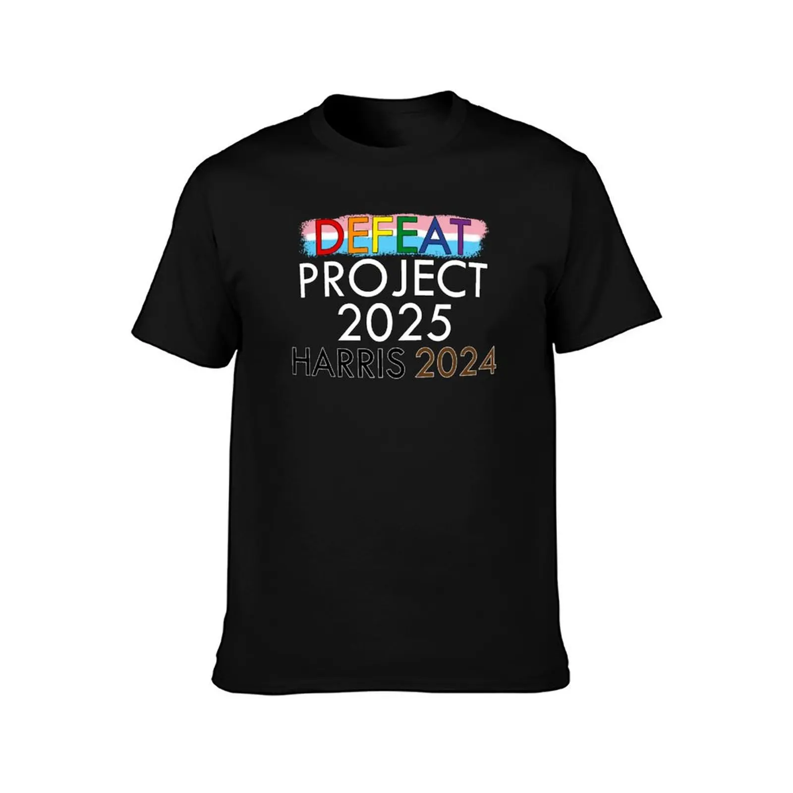 Kamala Harris - Defeat Project 2025 T-Shirt Breathable Lightweight Summer Top T-Shirt