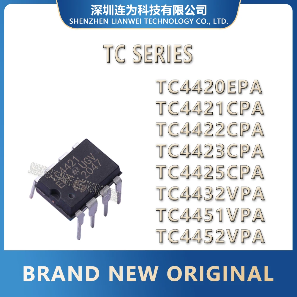 TC4420EPA TC4421CPA TC4422CPA TC4423CPA TC4425CPA TC4432VPA TC4451VPA TC4452VPA IC Chip DIP-8