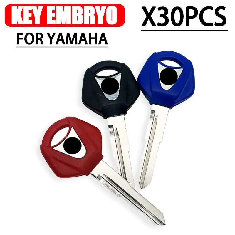 30 PCS New Blank Key Motorcycle Replace Uncut Keys For YAMAHA R25 R3  X-MAX X MAX R 125 200 250 MT01 SR400 FZ6R FZ6N MT03 R15