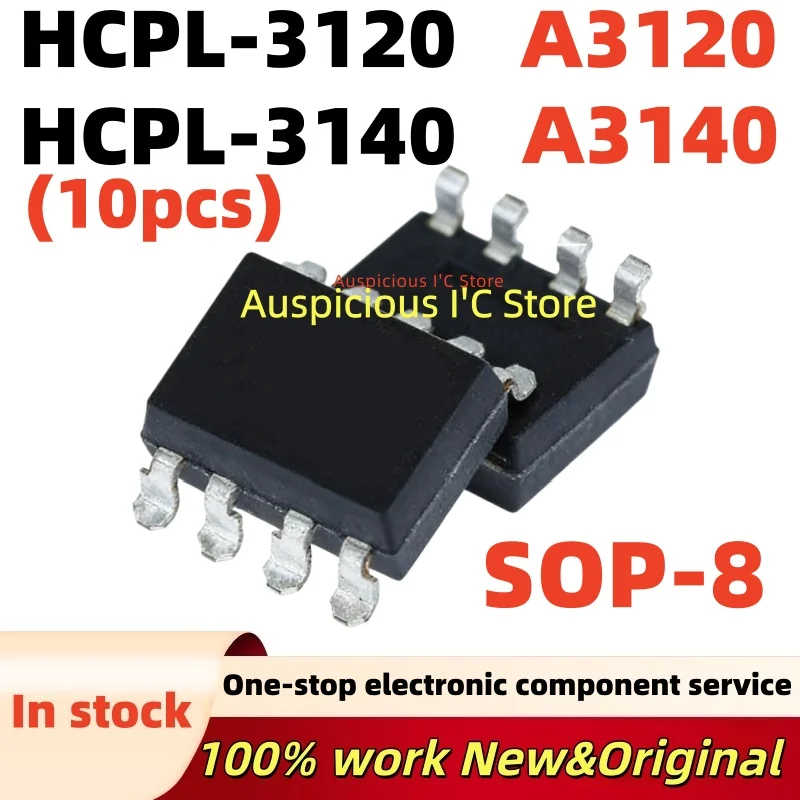 (10pcs) 100% New HCPL-3140 HCPL3140 A3140 HCPL-3120 HCPL3120 A3120 sop-8