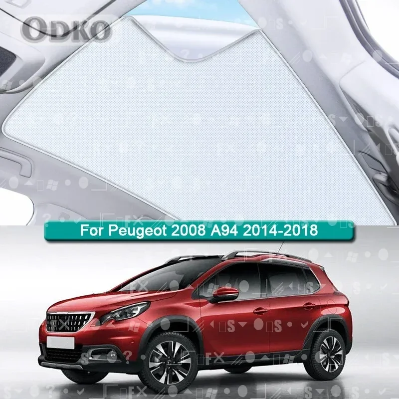 

Солнцезащитный козырек на крышу автомобиля для Peugeot 2008 A94 2014-2017 2018, электростатическая адсорбция, солнцезащитный козырек на крыше, наклейка с затенением в крыше