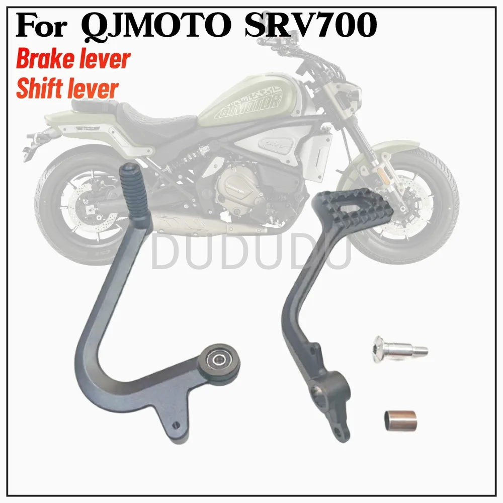 Rear brake pedal Shift lever Brake pedal Shift lever Shift lever Bushing New For QJMOTO SRV700 700SRV 700 SRV