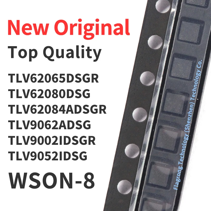 10 Pieces TLV62065DSGR TLV62080DSG TLV62084ADSGR TLV9062ADSG TLV9002IDSGR TLV9052IDSG WSON-8 Chip IC New Original