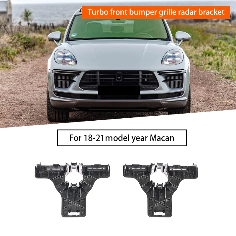 

Radar bracket for the front bumper grille for Porsche Macan Turbo 2018-2021, part numbers: 95B807131D, 95B807132D.