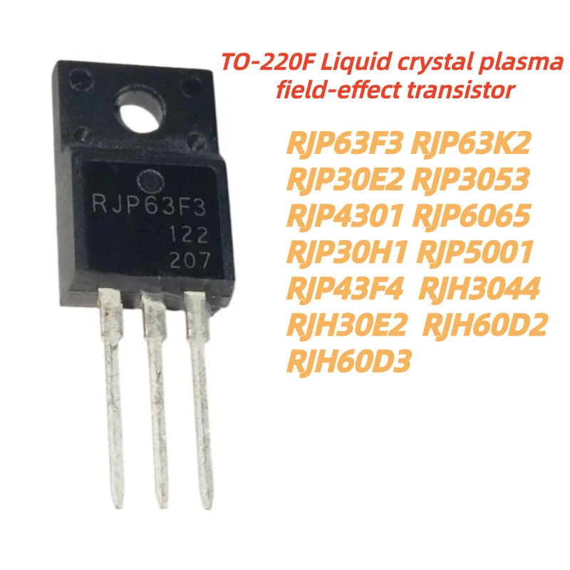 10pcs 100% New RJP43F4 RJH3044 RJH30E2 RJH60D2 RJH60D3 RJP63F3 RJP63K2 RJP30E2 RJP3053 RJP4301 RJP6065 RJP30H1 RJP5001 TO-220