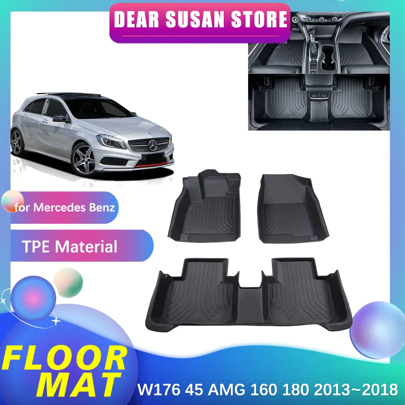 Car Floor Mat for Mercedes Benz A Class W176 45 AMG 160 180 200 2013~2018 Foot TPE Liner Carpet Pad Custom Cover Rug Accessories