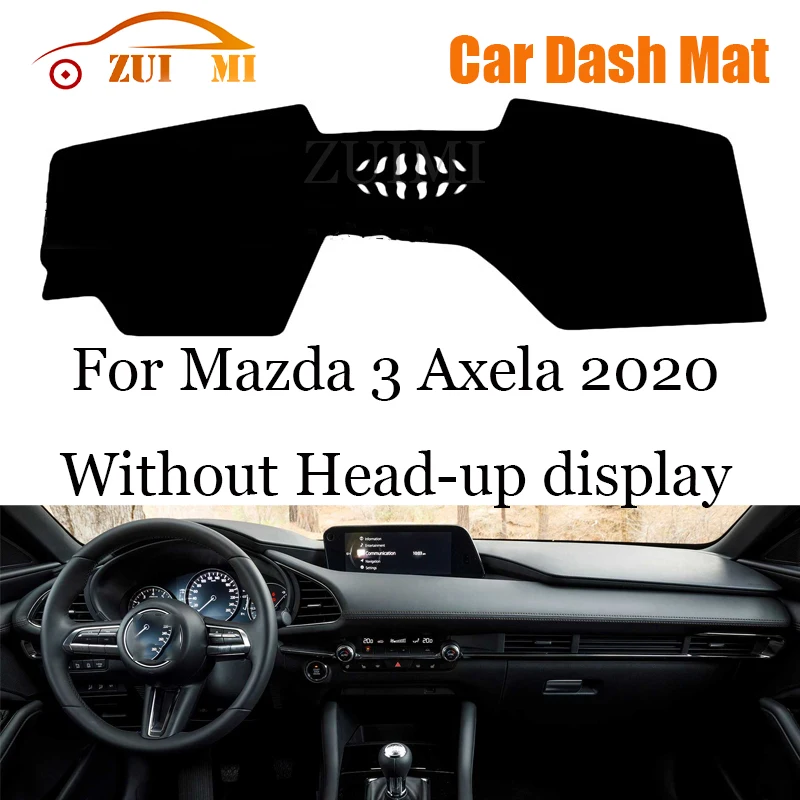 ZUIMI Dashboard Cover Dash Mat Dashmat For Mazda 3 Axela 2020 LHD Dash Board Cover Pad Sun Shade