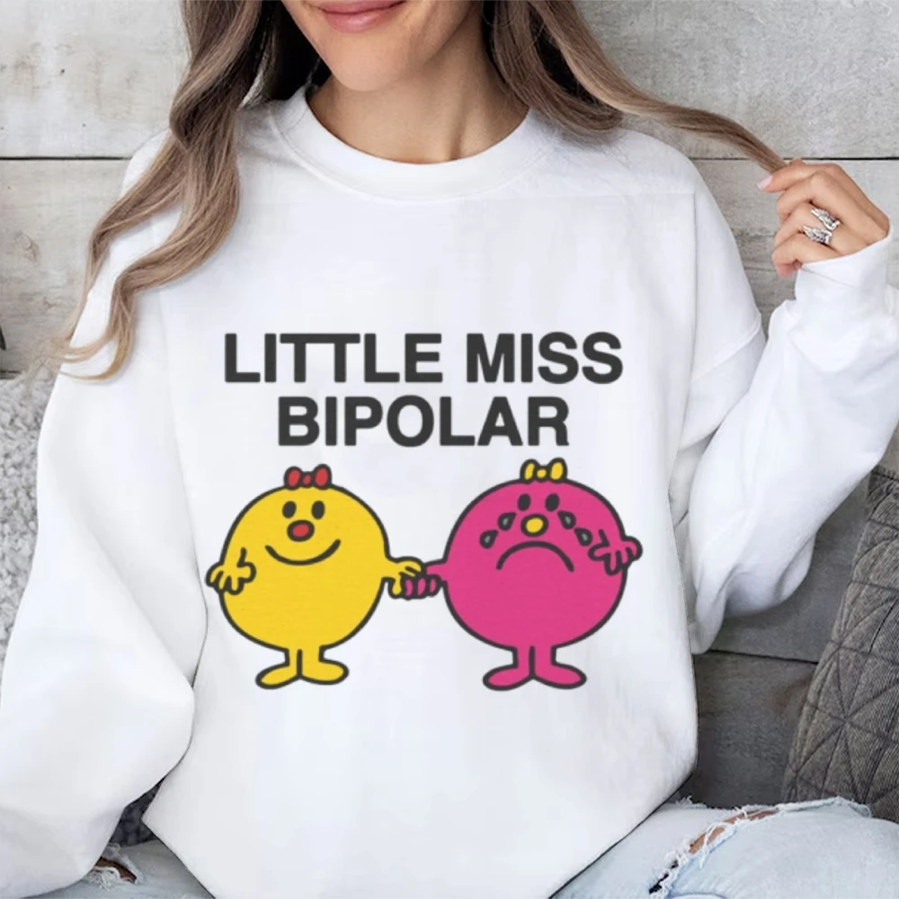 

Little Miss Bipolar Print Sweatshirt Casual Pullover Long Sleeve Tops Unisex Trendy Crew Neck Cotton High Quality Streetwear