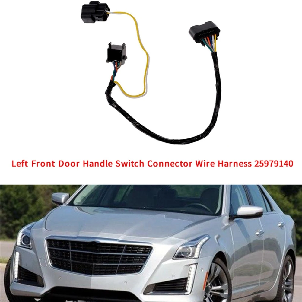 Cablaggio del connettore della maniglia della porta anteriore sinistra 25979140 per Cadillac CTS 2009-2014 cablaggio dell\'interruttore della Base