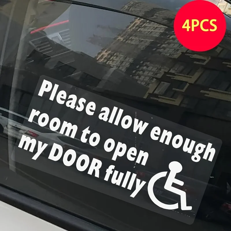 3.94inch x 1.97inch 4pcs Please Allow Enough Room to Open My DOOR Fully Disabled Car Window Sticker Van Truck Vehicle Sign