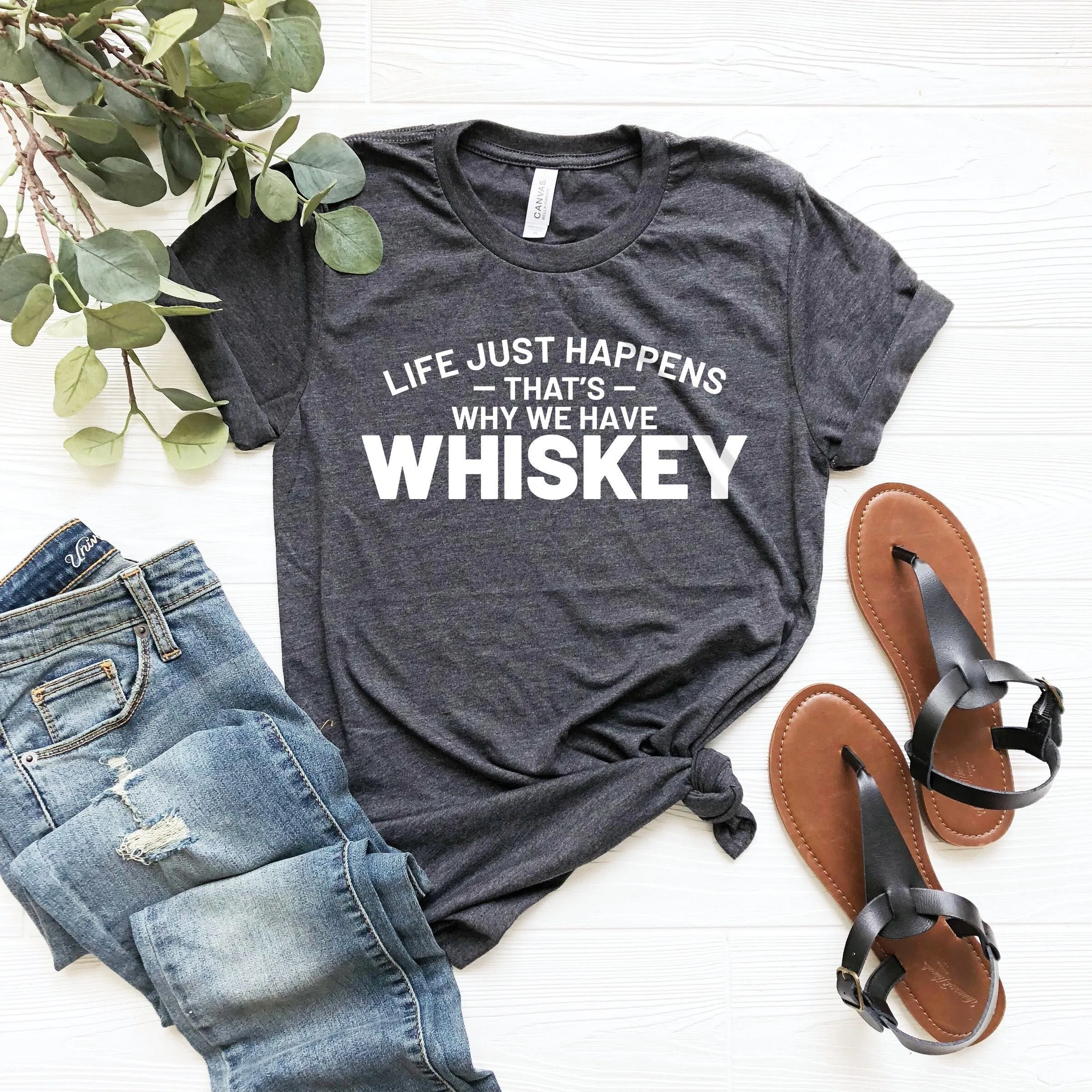 Life happens whiskey helps shirt funny drinker gift lover favorite spirit just