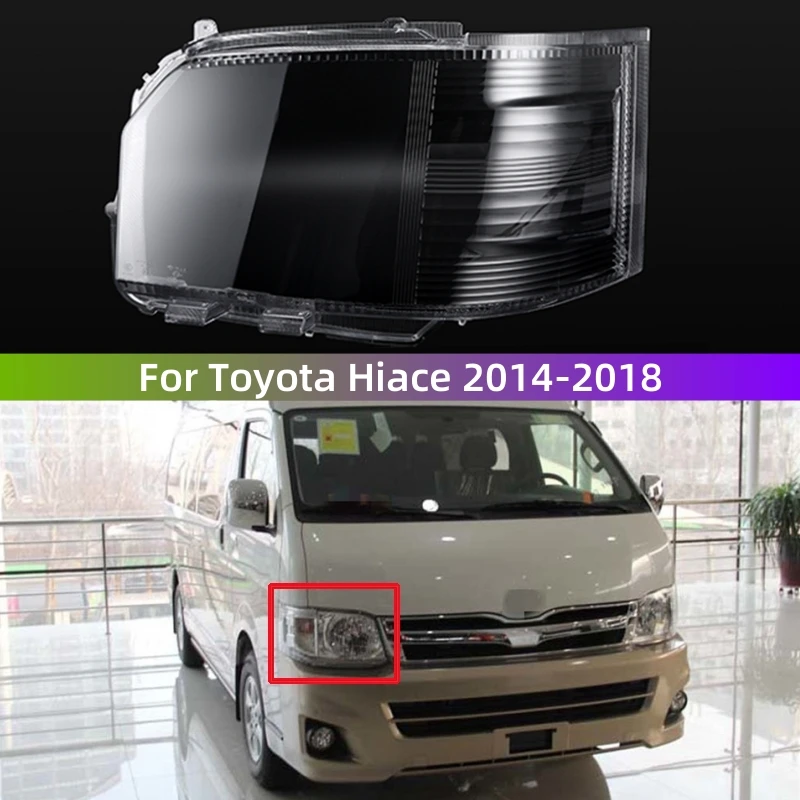 

Для Toyota Hiace 2014 2015 2016 2017 2018 крышка фары автомобиля замена оригинального абажура