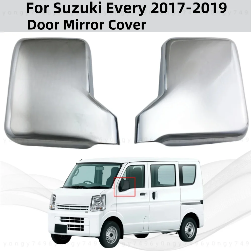

YOYO для Suzuki Every 2017 2018 2019, ABS хромированный автомобильный задний вид, аксессуары для заднего вида, крышка дверного зеркала, накладки в стиле пасты