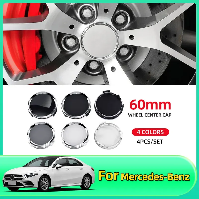 

4pcs 60mm Car wheel Hub Cap Emblem badge for Mercedes Benz C180 E300 GLC W163 W166 W167 W204 W205 W212 W213 X253 W117 W176 W164