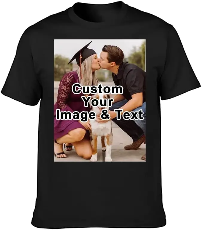 Custom4U Custom T-Shirt for Men Women Add Your Design Image T-Shirt Personalized Photo Front Print,Leisure and comfortable