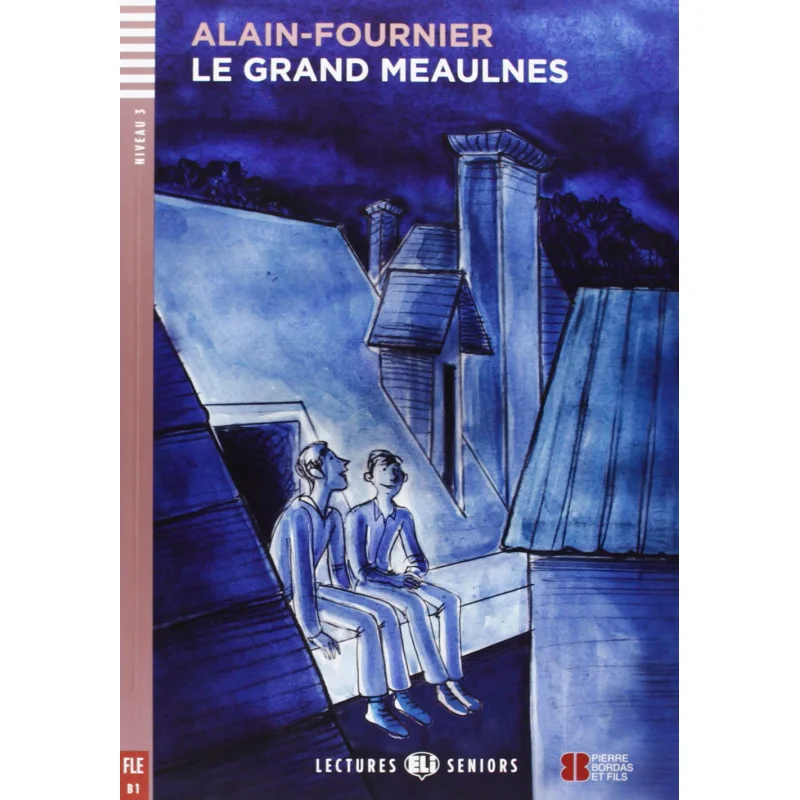 

ELI Young Adult Readers Французский B1 Le Grand Meaulnes Издательская группа ELI Издательская группа ELI 9788853606570 Книга