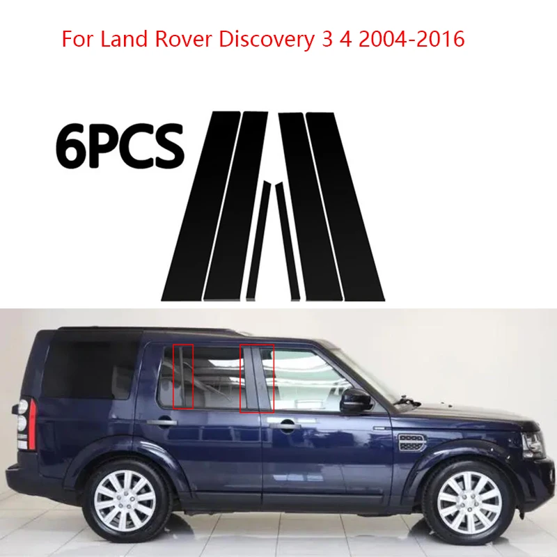 

6Pcs Glossy Black Car Door Central Window Middle Column Strip For Land Rover Discovery 3 4 L319 LR3 LR4 PC B C Pillar 2005-2016