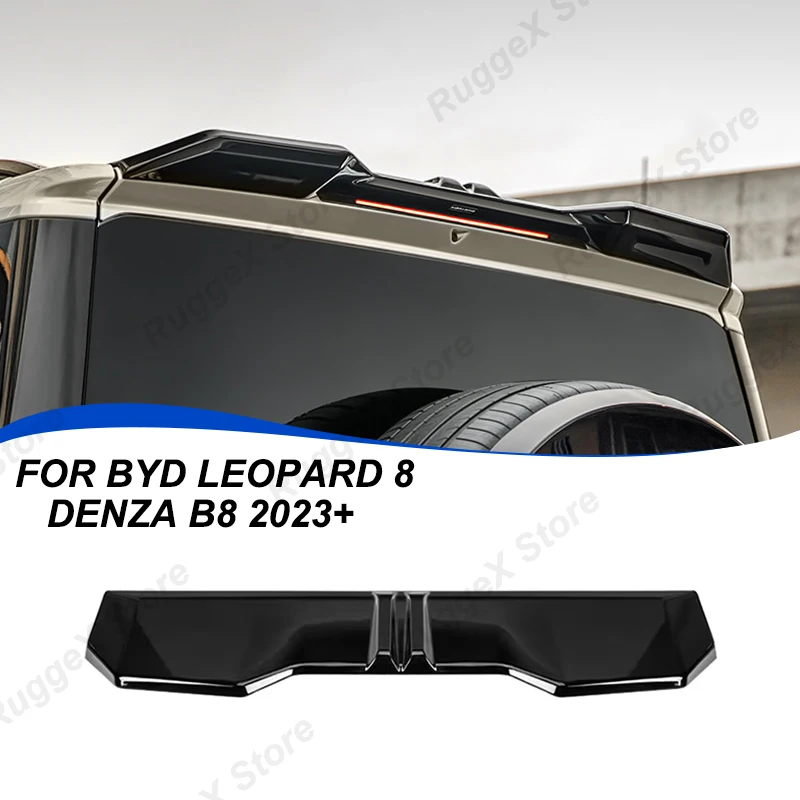 

Для BYD Leopard 8 Denza B8 2024 + автомобильный задний спойлер на крышу, комплект кузова, легко фиксированный спойлер, внешнее обновление, автомобильные аксессуары