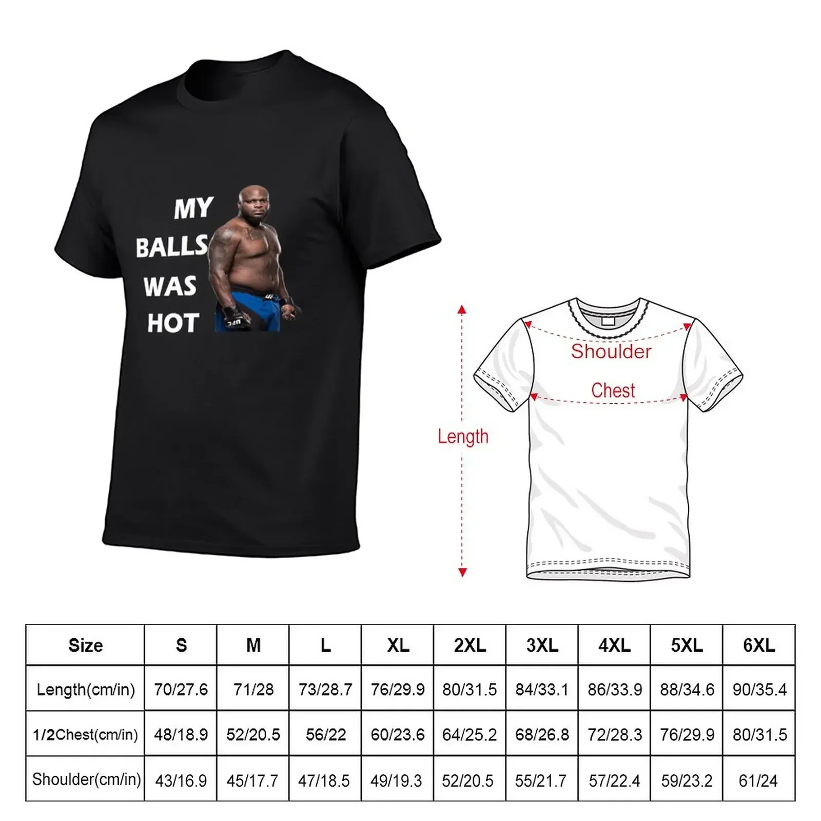 MY BALLS WAS HOT,Derrick Lewis The Black T-Shirt plain quick drying plus sizes fruit of the loom mens t shirts