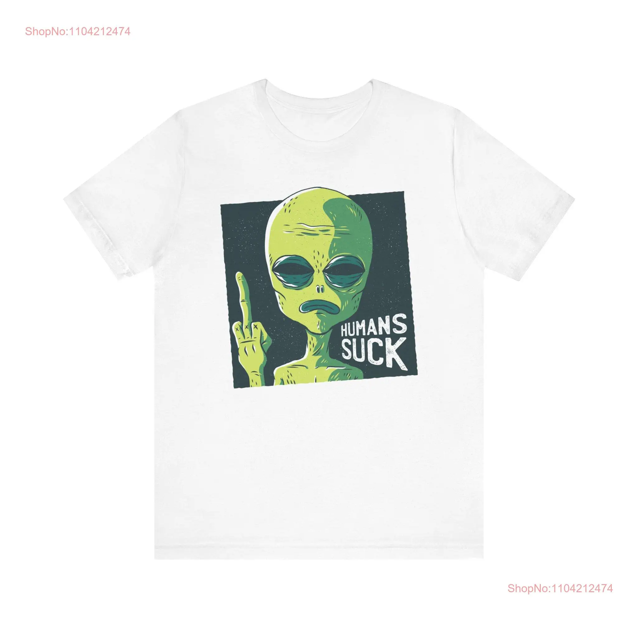 Humans Suck Alien T Shirt Funny Anti Human Middle Finger Outer Space Joke Perfect for Lovers Weird Humor Flipping Off