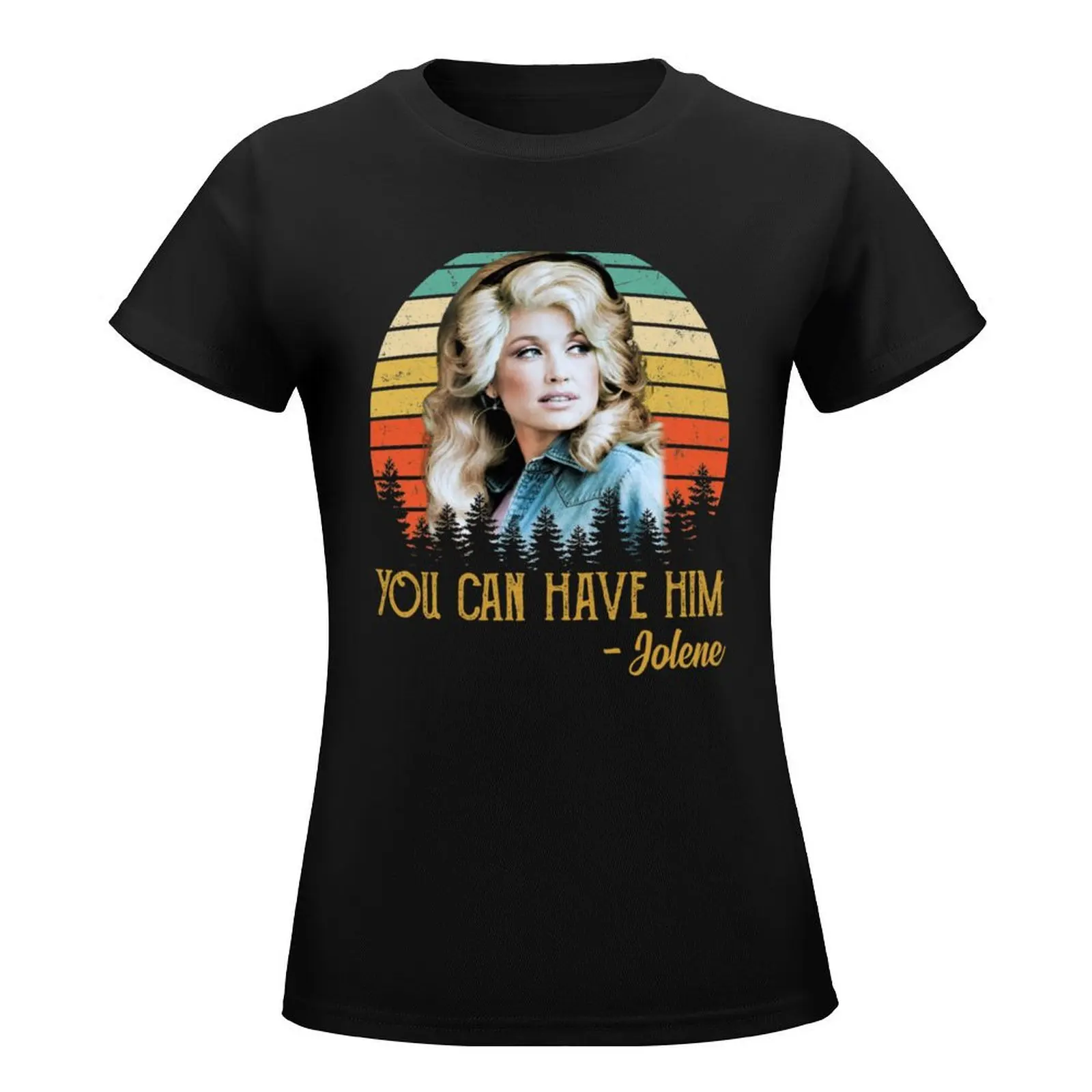 Holly Parton You Can Have Him Jolene Vintage E T-Shirt graphics hippie clothes cropped t shirts for Women