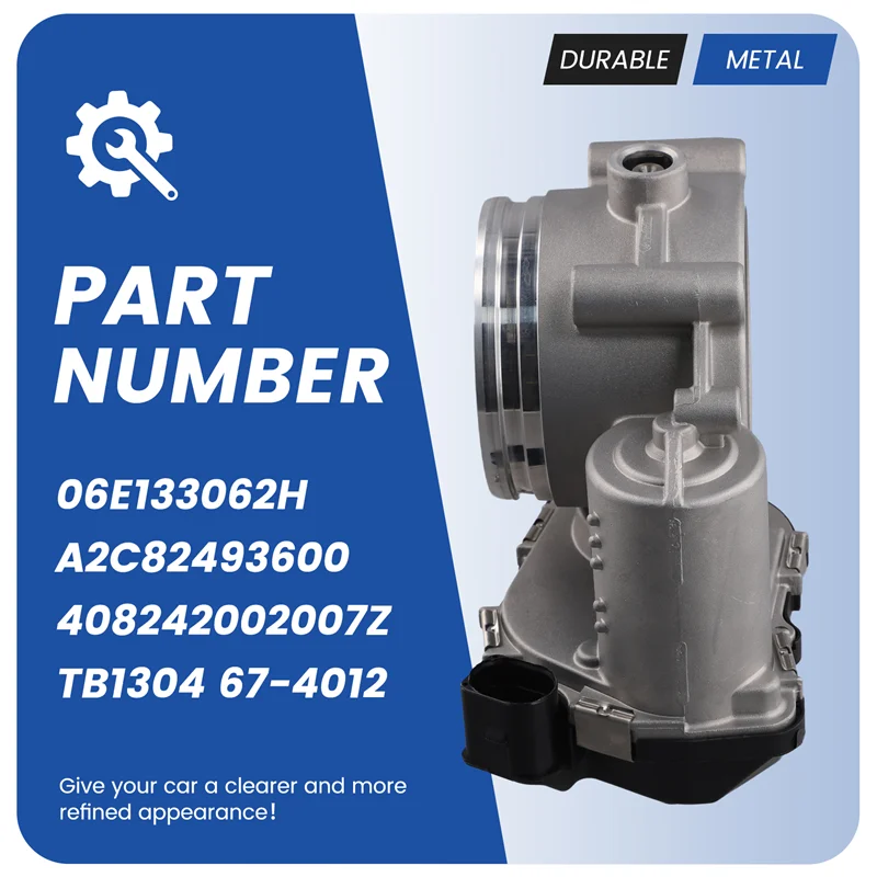 

Throttle Body For A4 A5 A6 A7 A8 Q5 VW Touareg 2.0 TFSI 06E133062H A2C82493600