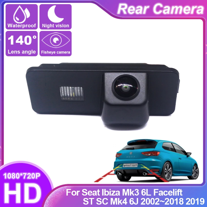 Night Vision Rear View Camera Reversing Camera Car Back up Camera HD CCD For Seat Ibiza Mk3 6L Facelift ST SC Mk4 6J 2002~2019