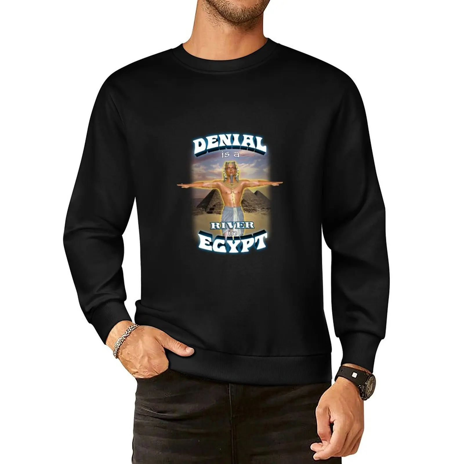 

Denial is a River in Egypt Pullover Hoodie korean clothes hooded shirt hooded sweatshirt