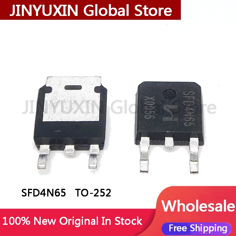 10-100Pcs  SFD4N65 4N65 TO-252 650V 4A 100% NEW IC Chip In Stock Wholesale