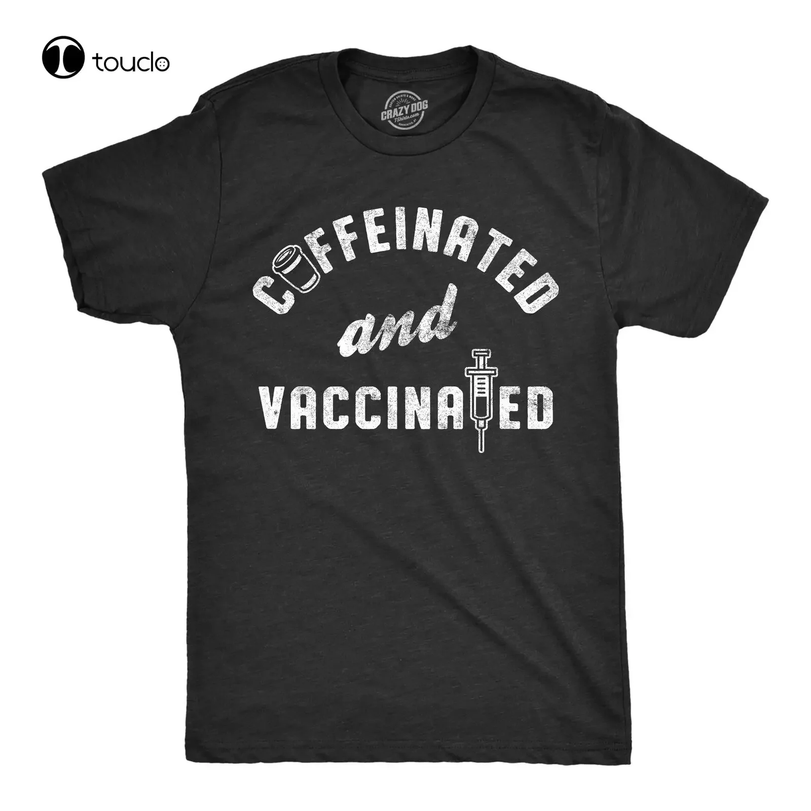 Mens Caffeinated And Vaccinated Funny Coffee T-Shirt Science Vaccine Joke Saying Custom Aldult Teen Unisex Digital Printing