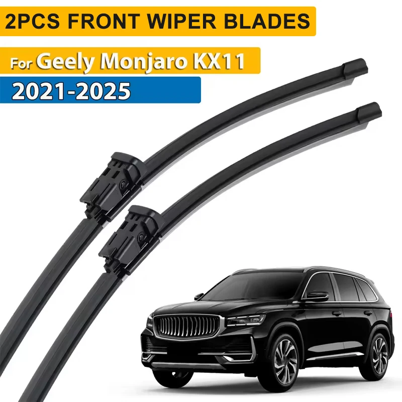 

Wiper LHD Front Wiper Blades For Geely Monjaro KX11 2021 - 2025 Windshield Windscreen Window Car Rain Brushes 24"+17"